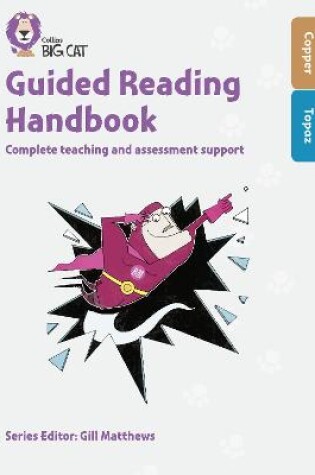 Cover of Guided Reading Handbook Copper to Topaz