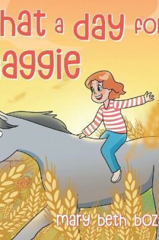 Cover of What a Day for Maggie