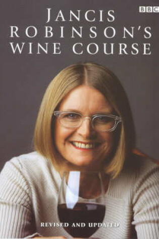 Cover of Jancis Robinson's Wine Course