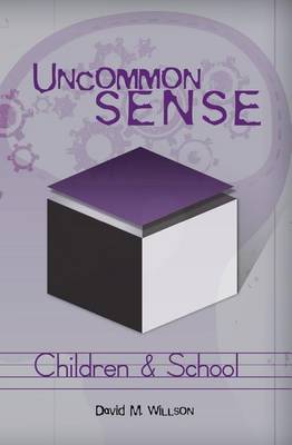 Book cover for Uncommon Sense - Children and School