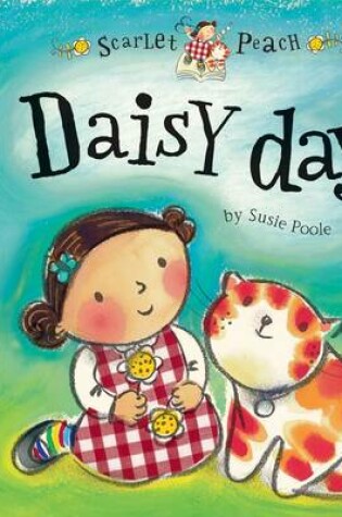 Cover of Scarlet Peach: Daisy Day