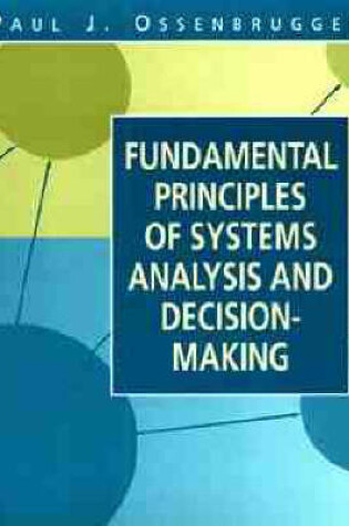 Cover of Fundamental Principles of Systems Analysis and Decision Making