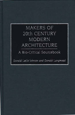 Book cover for Makers of 20th Century Modern Architecture