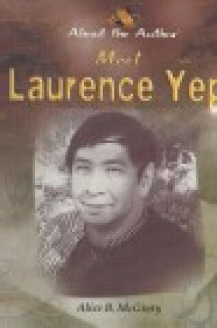 Cover of Meet Laurence Yep