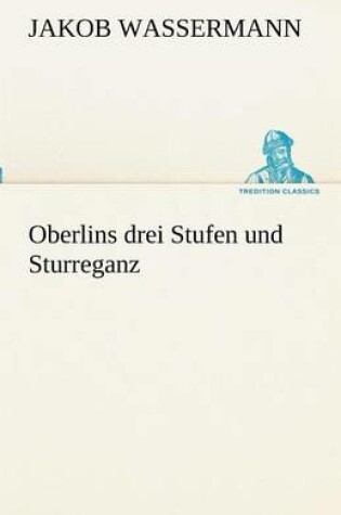 Cover of Oberlins Drei Stufen Und Sturreganz