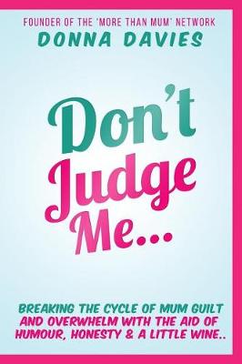 Book cover for Don't Judge Me