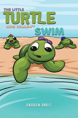 Book cover for The Little Turtle Who Couldn't Swim