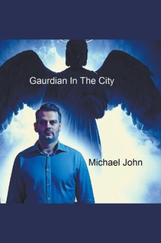 Cover of Guardian in the City