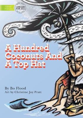 Book cover for A Hundred Coconuts And A Top Hat