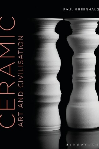 Cover of Ceramic, Art and Civilisation