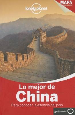 Book cover for Lonely Planet Lo Mejor de China