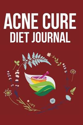 Book cover for Acne Cure Diet Journal