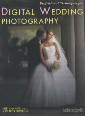 Book cover for Professional Techniques for Digital Wedding Photography
