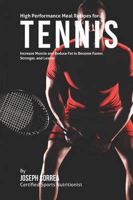 Book cover for High Performance Meal Recipes for Tennis