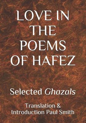 Book cover for Love in the Poems of Hafez
