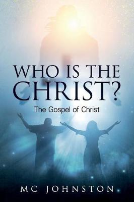 Cover of Who is the Christ?