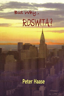 Book cover for But Why, Roswita