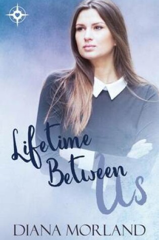 Cover of Lifetime Between Us