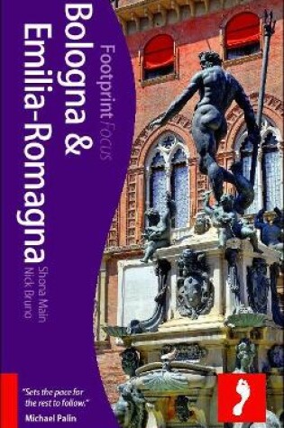 Cover of Bologna and Emilia-Romagna Footprint Focus Guide