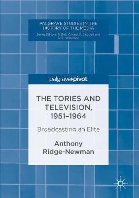 Cover of The Tories and Television, 1951-1964