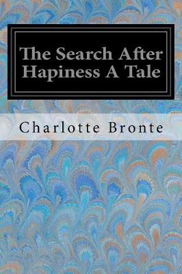 Book cover for The Search After Hapiness a Tale