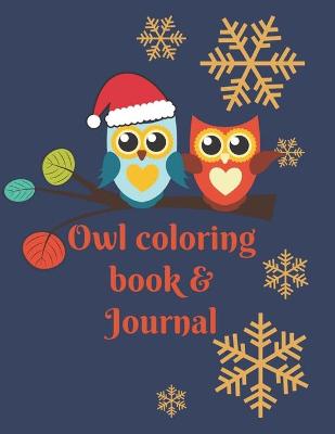 Book cover for Owl Coloring Book & Journal