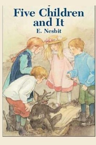 Cover of Five Children and It Annotated and Illustrated Edition