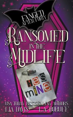 Book cover for Ransomed in the Midlife