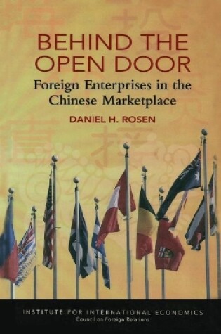 Cover of Behind the Open Door – Foreign Enterprises in the Chinese Marketplace