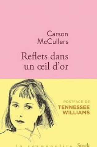 Cover of Reflets Dans Un Oeil D'Or