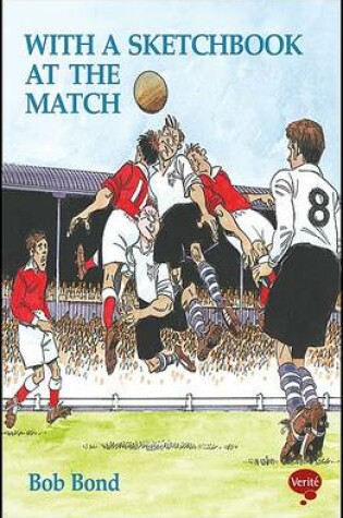 Cover of With a Sketchbook at the Match