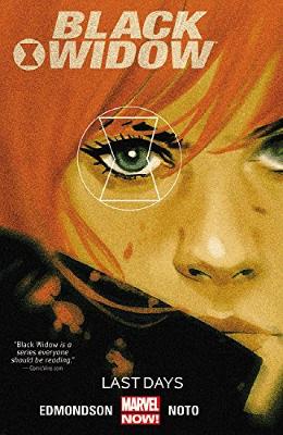 Book cover for Black Widow Volume 3: Last Days