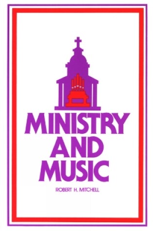 Cover of Ministry and Music