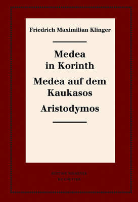 Book cover for Medea in Korinth. Medea auf dem Kaukasos. Aristodymos