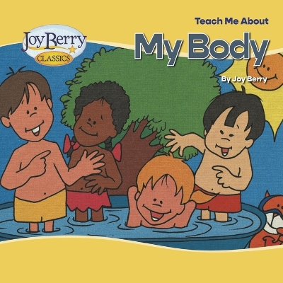 Book cover for Teach Me About My Body