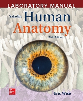 Book cover for Laboratory Manual by Eric Wise to accompany Saladin Human Anatomy