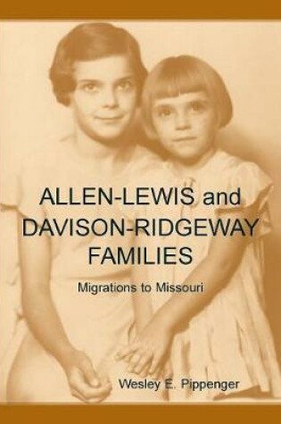 Cover of Allen-Lewis and Davison-Ridgeway Families