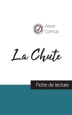 Book cover for La Chute de Albert Camus (fiche de lecture et analyse complete de l'oeuvre)