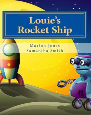 Book cover for Louie's Rocket Ship
