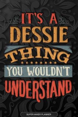 Book cover for It's A Dessie Thing You Wouldn't Understand