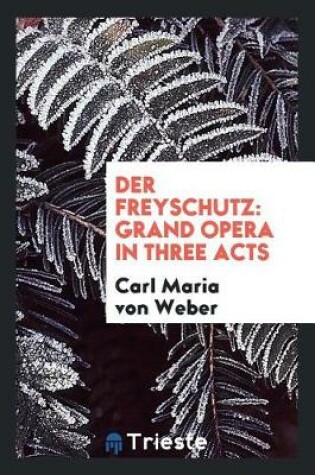 Cover of Der Freyschutz