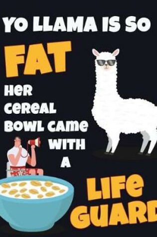 Cover of Yo Llama Is So Fat