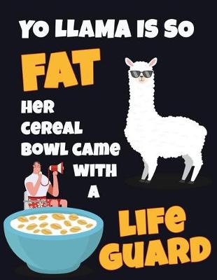 Book cover for Yo Llama Is So Fat