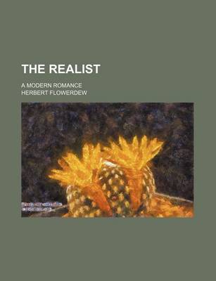 Book cover for The Realist; A Modern Romance