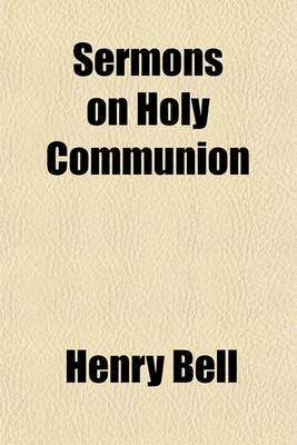 Book cover for Sermons on Holy Communion