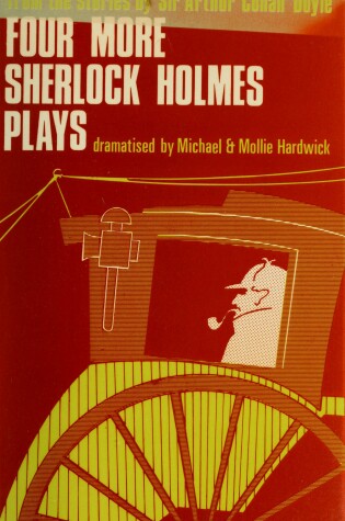 Cover of Four More Sherlock Holmes Plays