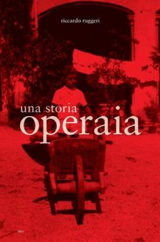 Cover of Una Storia Operaia