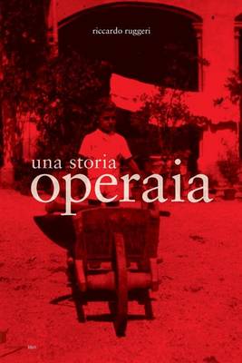 Book cover for Una Storia Operaia