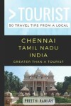 Book cover for Greater Than a Tourist- Chennai Tamil Nadu India