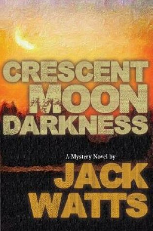 Cover of Crescent Moon Darkness